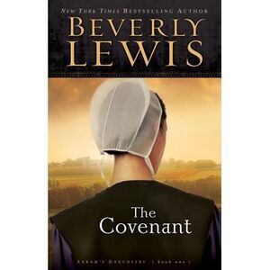 The Covenant -- Beverly Lewis
